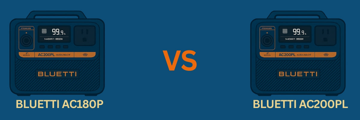 Which suits your lifestyle better between the Bluetti AC180P and Bluetti AC200PL